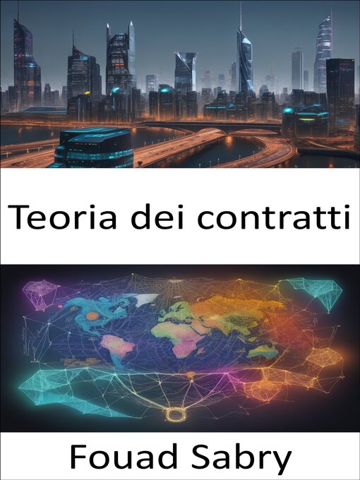 Title details for Teoria dei contratti by Fouad Sabry - Available